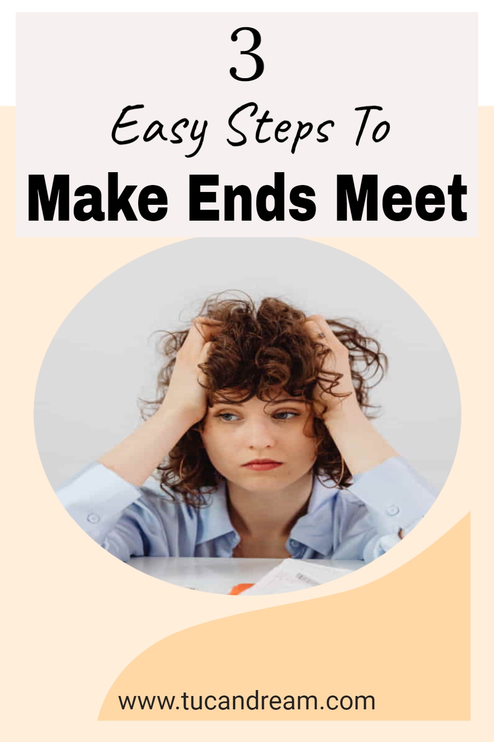 3 Easy Steps to Make Ends Meet